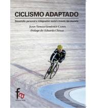 Ciclismo adaptado|Juan Tomás Giménez Cases||9788490880036|LDR Sport - Libros de Ruta