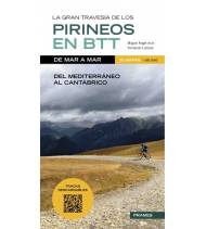 La gran travesía de los Pirineos en B.T.T. de mar a mar.|Miguel Ángel Acín y Fernando Lampre|BTT|9788483213810|LDR Sport - Libros de Ruta