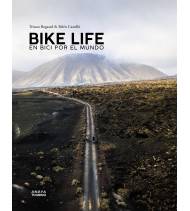 Bike life. En bici por el mundo|Belén Castelló,Tristan Bogaard|Libros gráficos: Fotografías, ilustraciones, novelas gráficas y comics.|9788491583486|LDR Sport - Libros de Ruta