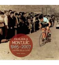 L’escalada a Montjuïc 1965-2007 978-84-9034-276-3 Historia