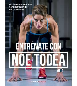 Entrénate con Noe Todea|Noemí Todea|Librería|9788448024123|LDR Sport - Libros de Ruta