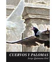 Cuervos y palomas Atletismo 978-84-941287-4-5 Jorge Quintana Ortí