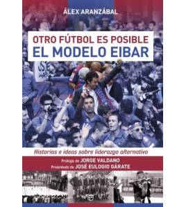 El modelo Eibar Fútbol 9788490603598