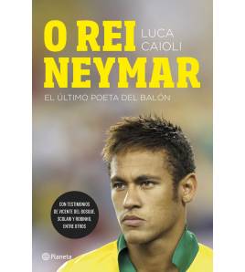 O rei Neymar Librería 9788408123026 Luca Caioli