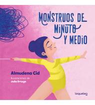 Monstruos de minuto y medio Librería 9788491224495 Cid Tostado, Almudena