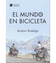 El mundo en bicicleta|Andoni Rodelgo||9788460660163|LDR Sport - Libros de Ruta