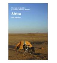Africa. Un viaje de cuento. La vuelta al mundo en bicicleta|Salva Rodríguez|Ciclismo|9788461577477|LDR Sport - Libros de Ruta