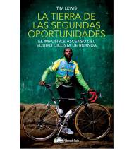 La tierra de las segundas oportunidades|Tim Lewis|Nuestros Libros|9788494128776|LDR Sport - Libros de Ruta