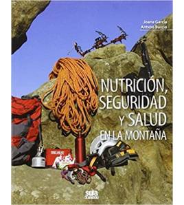 Nutrición, seguridad y salud en la montaña|Burcio Martin Antxon y Garcia Romero Joana|Montaña|9788482166087|LDR Sport - Libros de Ruta