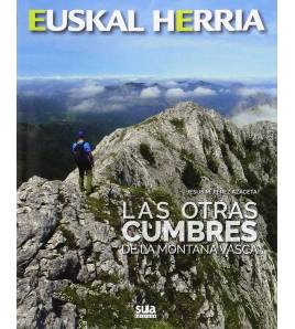 Las otras cumbres de la montaña vasca|Perez Azaceta, Jesus Mari|Montaña|9788482166384|LDR Sport - Libros de Ruta
