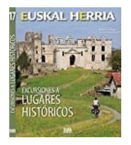 Excursiones a lugares históricos Montaña 978-84-8216-610-0 Ortega Pereg, Hektor