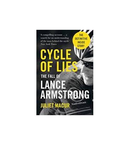 Cycle of Lies: The Fall of Lance Armstrong|Juliet Macur|Otras lenguas|9780007520633|LDR Sport - Libros de Ruta