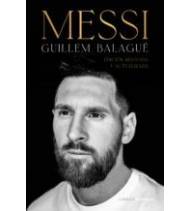 Messi. Edición revisada y actualizada  978-84-480-2896-1 Guillem Balagué