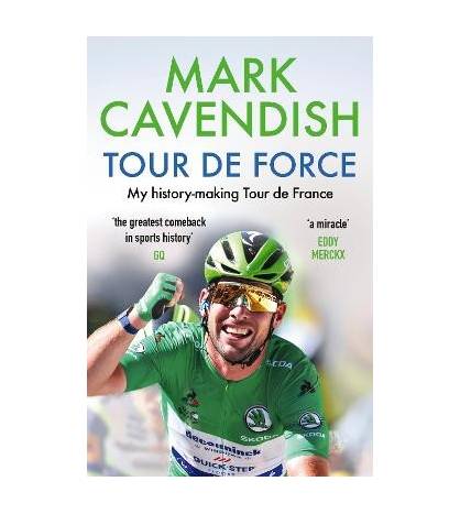 Tour de Force Inglés 978-1-5291-4946-3 Mark Cavendish