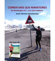 Correr más que maratones||Entrenamiento atletismo|9798501446069|LDR Sport - Libros de Ruta