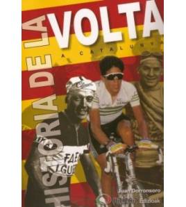 Historia de la Volta a Catalunya|Juan Dorronsoro||9788461145119|LDR Sport - Libros de Ruta