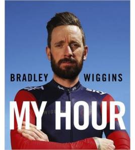 Bradley Wiggins: My Hour|Bradley Wiggins|Ciclismo|9780224100465|LDR Sport - Libros de Ruta