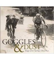 Goggles & Dust: Images from Cycling's Glory Days Inglés 978-1937715298 The Horton Collection