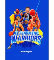El fenómeno Warriors||Baloncesto|9788415448570|LDR Sport - Libros de Ruta