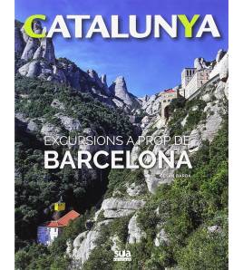 Catalunya. Excursions a prop de Barcelona Librería 978-84-8216-651-3