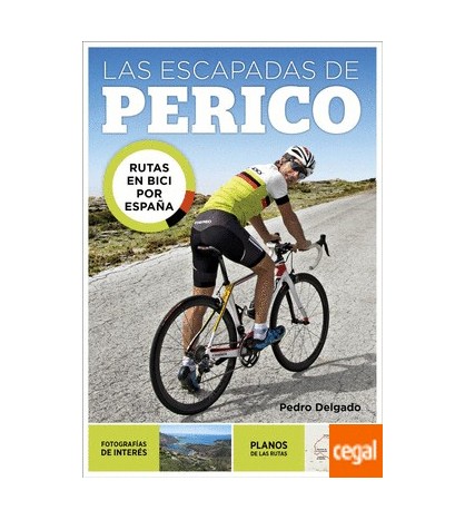 Las escapadas de Perico | Pedro Delgado |  | 9788403509771 | LDR Sport - Libros de Ruta