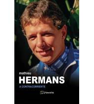 Mathieu Hermans. A contracorriente Nuestros Libros 978-84-123244-8-8 Mathieu Hermans