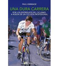 Una dura carrera|Paul Kimmage|Librería|9788494128790|LDR Sport - Libros de Ruta