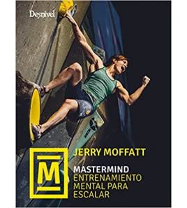 Mastermind. Entrenamiento mental para escalar||Montaña|9788498295894|LDR Sport - Libros de Ruta