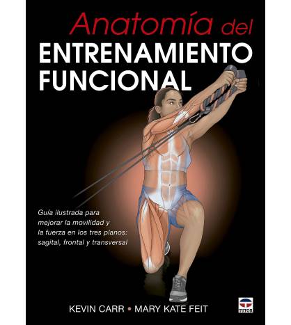 Anatomía del entrenamiento funcional||Entrenamiento y bienestar|9788418655074|LDR Sport - Libros de Ruta