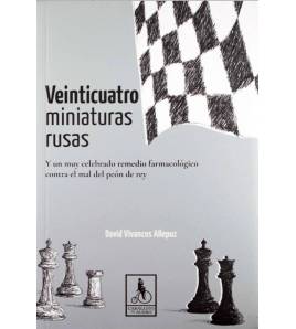 Veinticuatro miniaturas rusas||Ajedrez|9789585979536|LDR Sport - Libros de Ruta