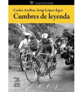 La Ilíada en maillot|Carlos Arribas|Ciclismo|9788417496104|LDR Sport - Libros de Ruta