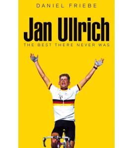 Jan Ullrich: The Best There Never Was (paperback)||Inglés|9781509844005|LDR Sport - Libros de Ruta