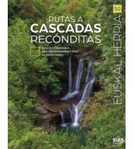 Rutas a cascadas recónditas|Alberto Muro|Montaña|9788482168043|LDR Sport - Libros de Ruta