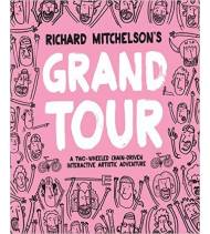 Richard Mitchelson's Grand Tour- A Two-wheeled, Chain-driven Interactive Artistic Adventure|Richard Mitchelson||9781911162018|LDR Sport - Libros de Ruta