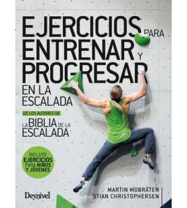 EJERCICIOS PARA ENTRENAR Y PROGRESAR EN LA ESCALADA Librería 978-84-9829-605-1