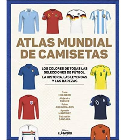 Atlas mundial de camisetas Fútbol 978-84-18820-97-7
