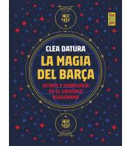 La magia del Barça||Fútbol|9788419164261|LDR Sport - Libros de Ruta