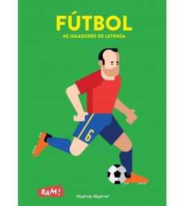 Fútbol: 40 jugadores de leyenda Infantil 978-84-1384-046-8