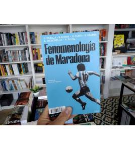 Fenomenología de Maradona Fútbol 978-84-18481-30-7 VVAA