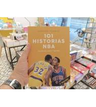 101 historias NBA. Relatos de gloria y tragedia Baloncesto 9788415448228 Vázquez Serrano, Gonzalo