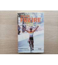Óscar Freire. El genio del arcoíris|Juanma Muraday|Librería|9788496911673|LDR Sport - Libros de Ruta