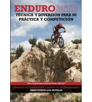 Enduro MTB. Técnica y diversión para su práctica y competición|Chus Castellanos y Antonio Pérez “Xicotet”|BTT|9788460887249|LDR Sport - Libros de Ruta