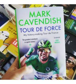 Tour de Force|Mark Cavendish|Inglés|9781529149463|LDR Sport - Libros de Ruta