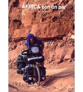 África con un par Guías / Viajes 9788461211630 Álvaro Neil