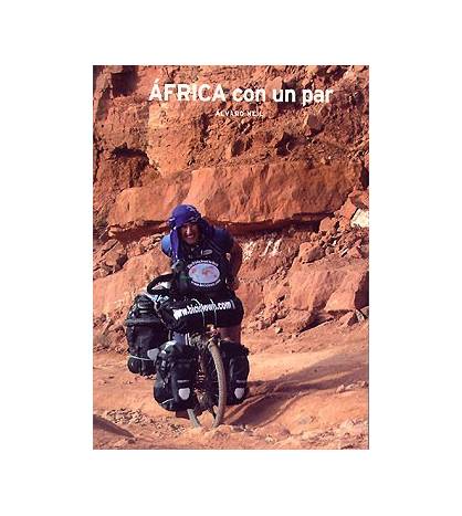 África con un par Guías / Viajes 9788461211630 Álvaro Neil