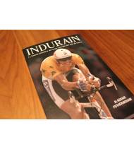 Indurain: La historia definitiva del mejor corredor del Tour de Francia|Alasdair Fotheringham|Historia y Biografías de ciclistas|9788494616655|LDR Sport - Libros de Ruta