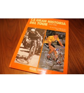 La Gran Historia del Tour: 1903-1988 | Henri Quiquere |  | 9788440437935 | LDR Sport - Libros de Ruta