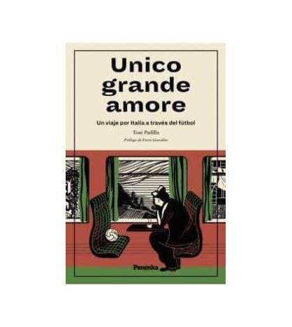 Unico grande amore Librería 978-84-124525-8-7