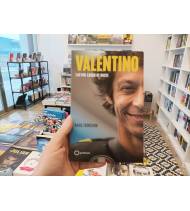 Valentino: Las mil caras de Rossi Librería 978-84-08-25715-8