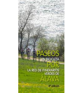 Paseos en bicicleta por la red de itinerarios verdes de Alava Guías / Viajes 9788478218691